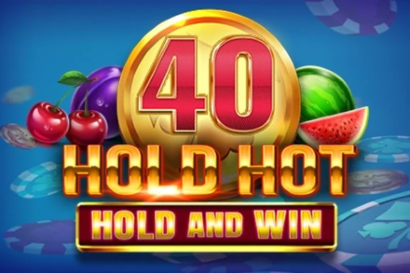 Capa do slot 40 Hold Hot Hold And Win